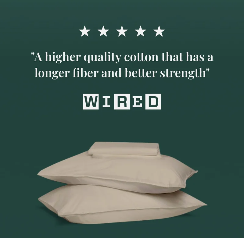 "A higher quality cotton that has a longer fiber and better strength"
