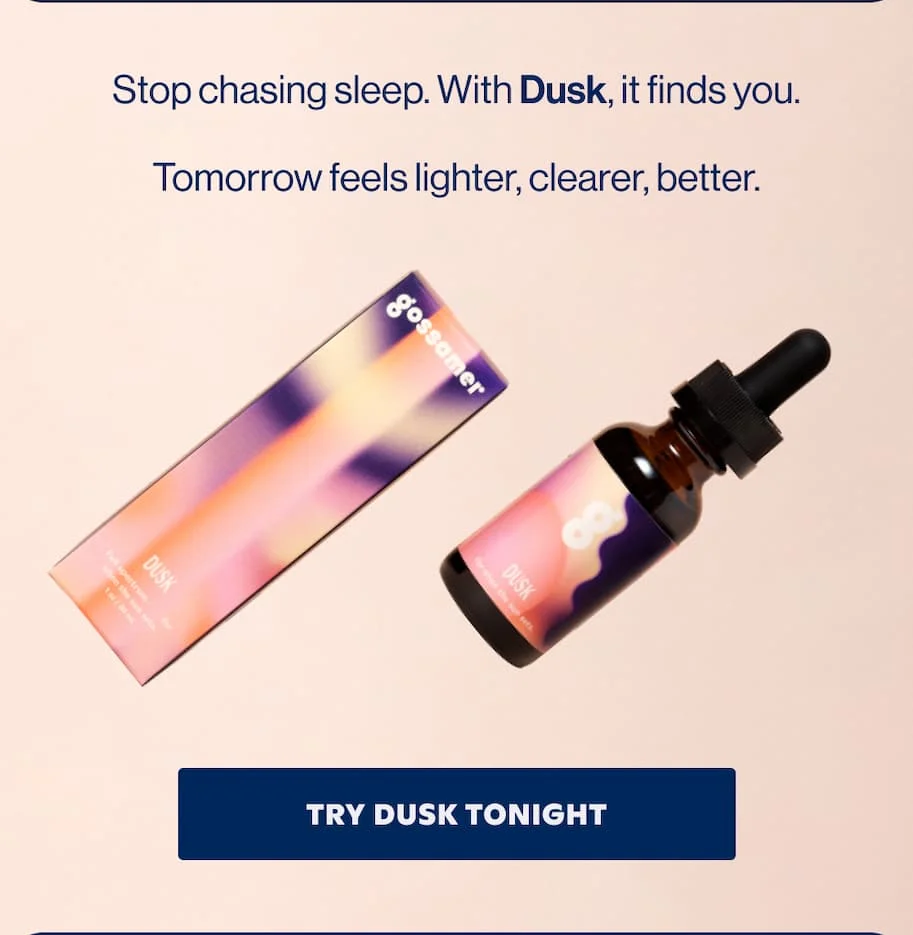 TRY DUSK TONIGHT