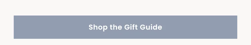 Shop the Gift Guide
