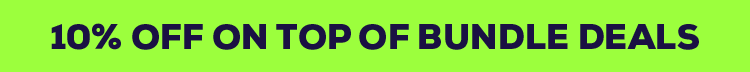 10% Off on Top of Bundle Deals