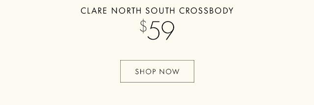 CLARE NORTH SOUTH CROSSBODY