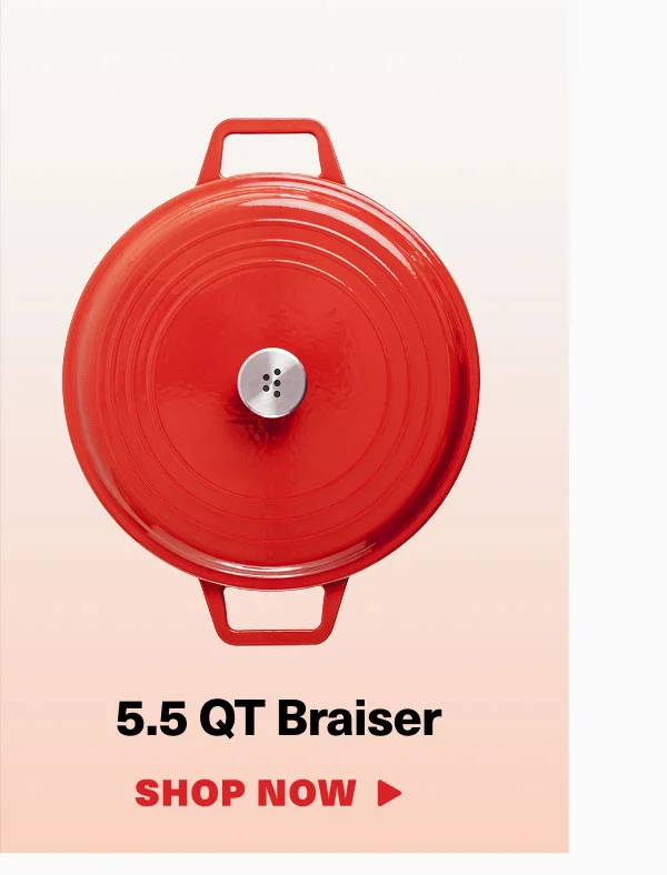 5.5 QT Braiser - SHOP NOW