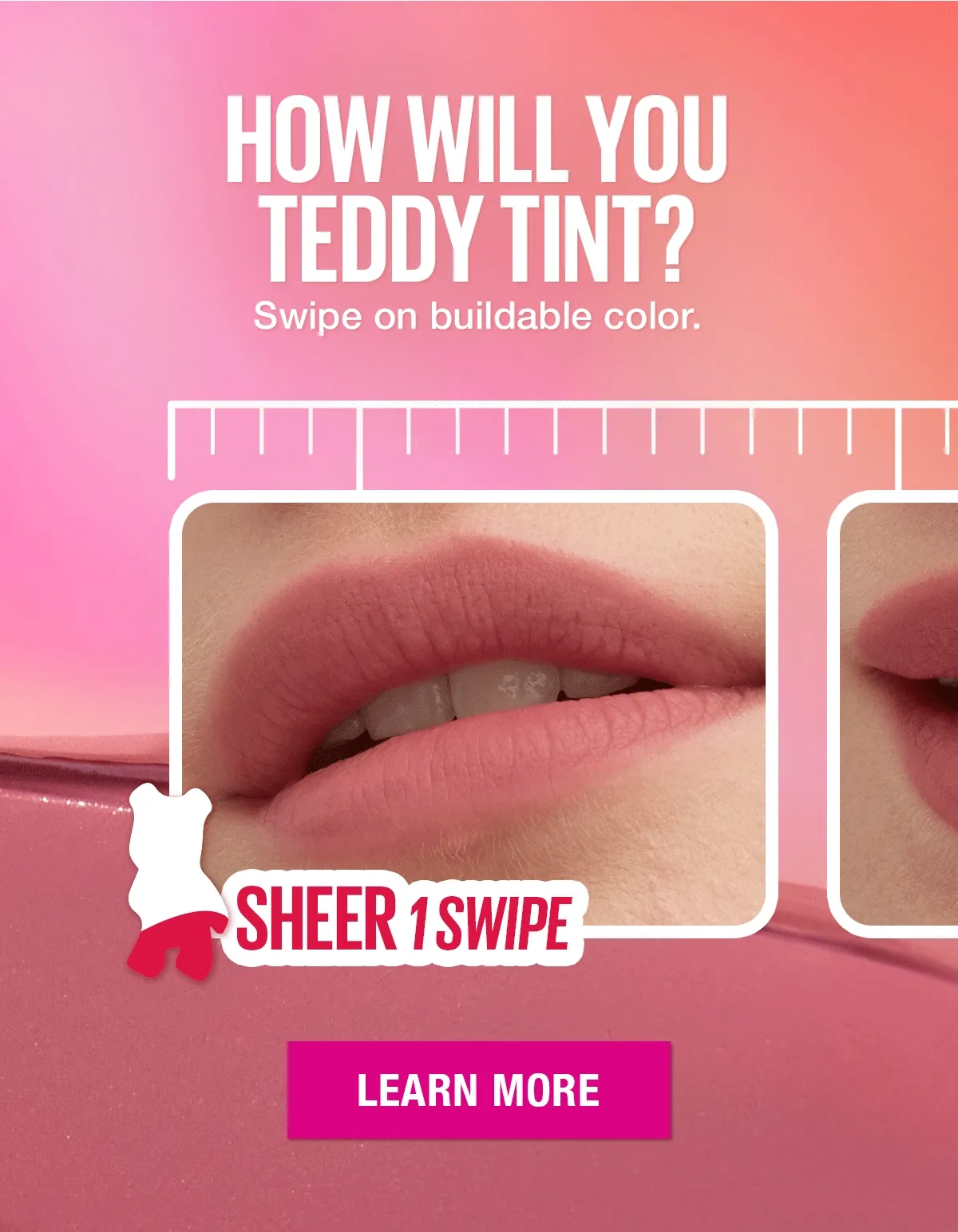 How Will You Teddy Tint?