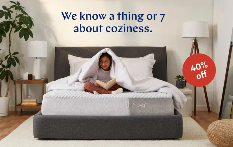 We know a thing or 7 about coziness. >>