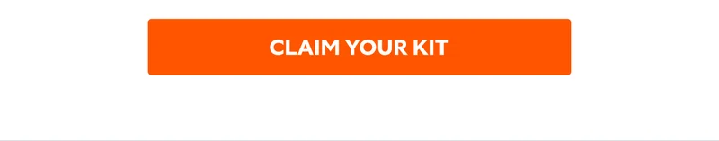 CLAIM YOUR KIT