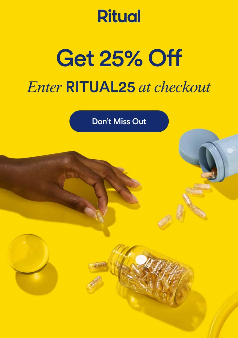 Ritual | Get 25% Off | Enter RITUAL25 at checkout | Don't Miss Out