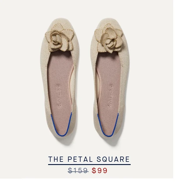 THE PETAL SQUARE Now $99