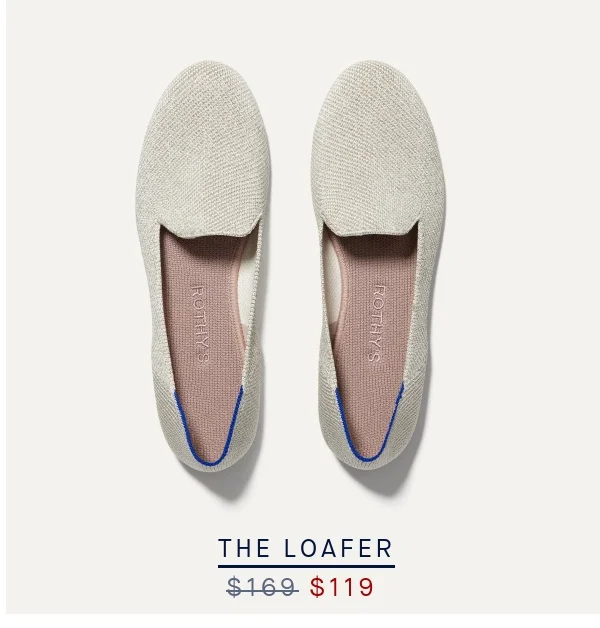 THE LOAFER Now $119