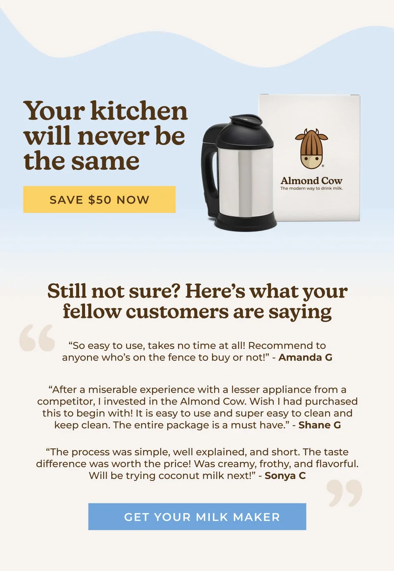Shop to save $50 on the Milk Maker now