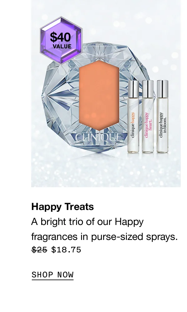Happy Treats | A bright trio of our Happy fragrances in purse-sized sprays. $18.75 SHOP NOW
