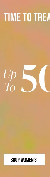 Time to Treat Yourself up to 50% off Shop Women's