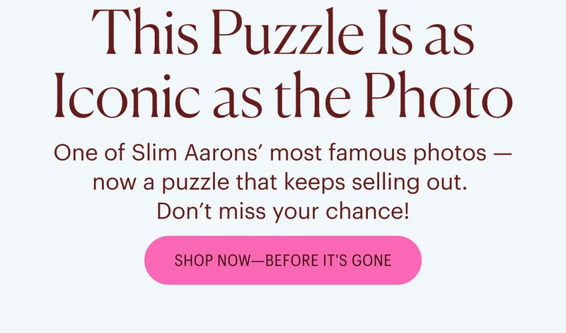 This Puzzle Is as Iconic as the Photo: One of Slim Aarons’ most famous photos — now a puzzle that keeps selling out.  Don’t miss your chance! Shop Now - Before It's Gone