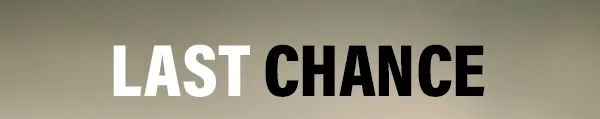 Last Chance