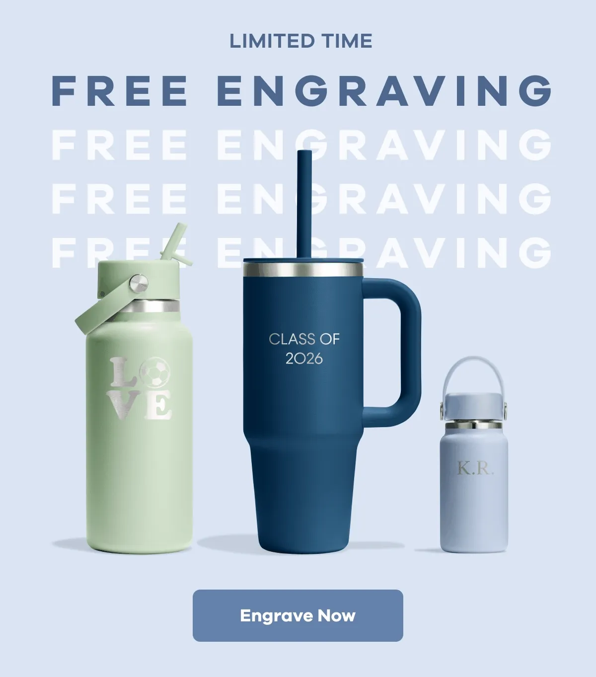 LIMITED TIME FREE ENGRAVING | Engrave Now