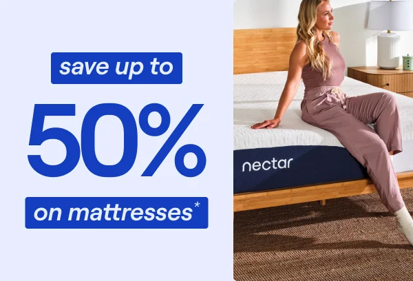 Save up to 50% on Nectar Mattresses*