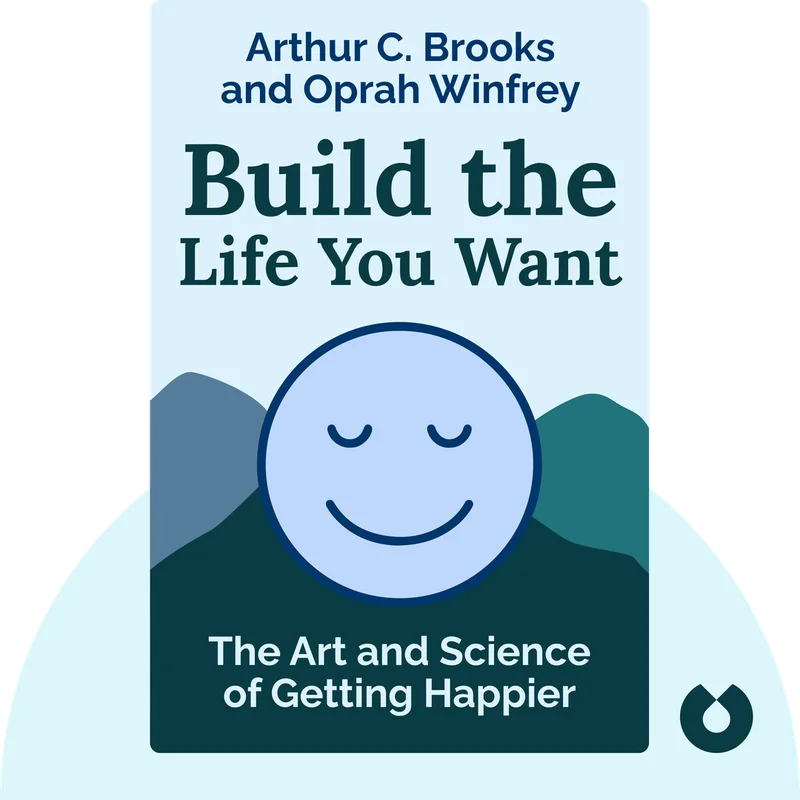 Build the Life You Want