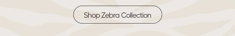 Shop Zebra Collection