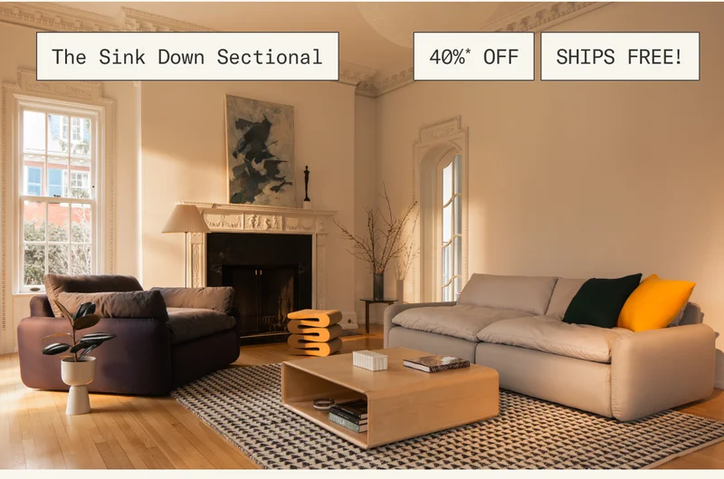 40%* off & free shipping on The Sink Down Sectional