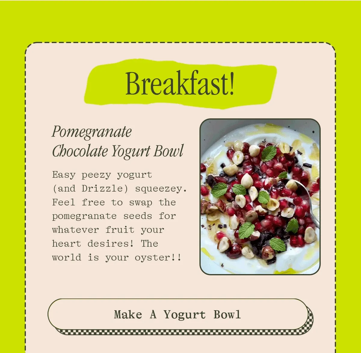 BREAKFAST [MAKE A YOGURT BOWL]
