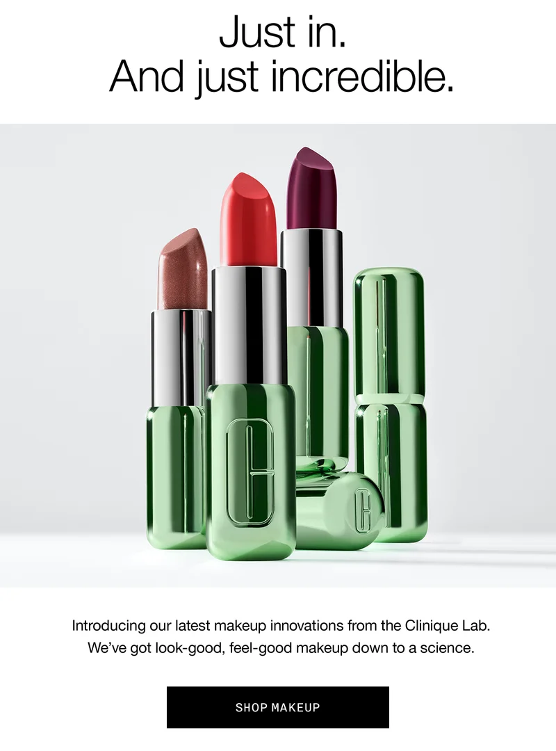 Just in. And just incredible. | Introducing our latest makeup innovations from the Clinique Lab. We've got look-good, feel-good makeup down to a science. | SHOP MAKEUP
