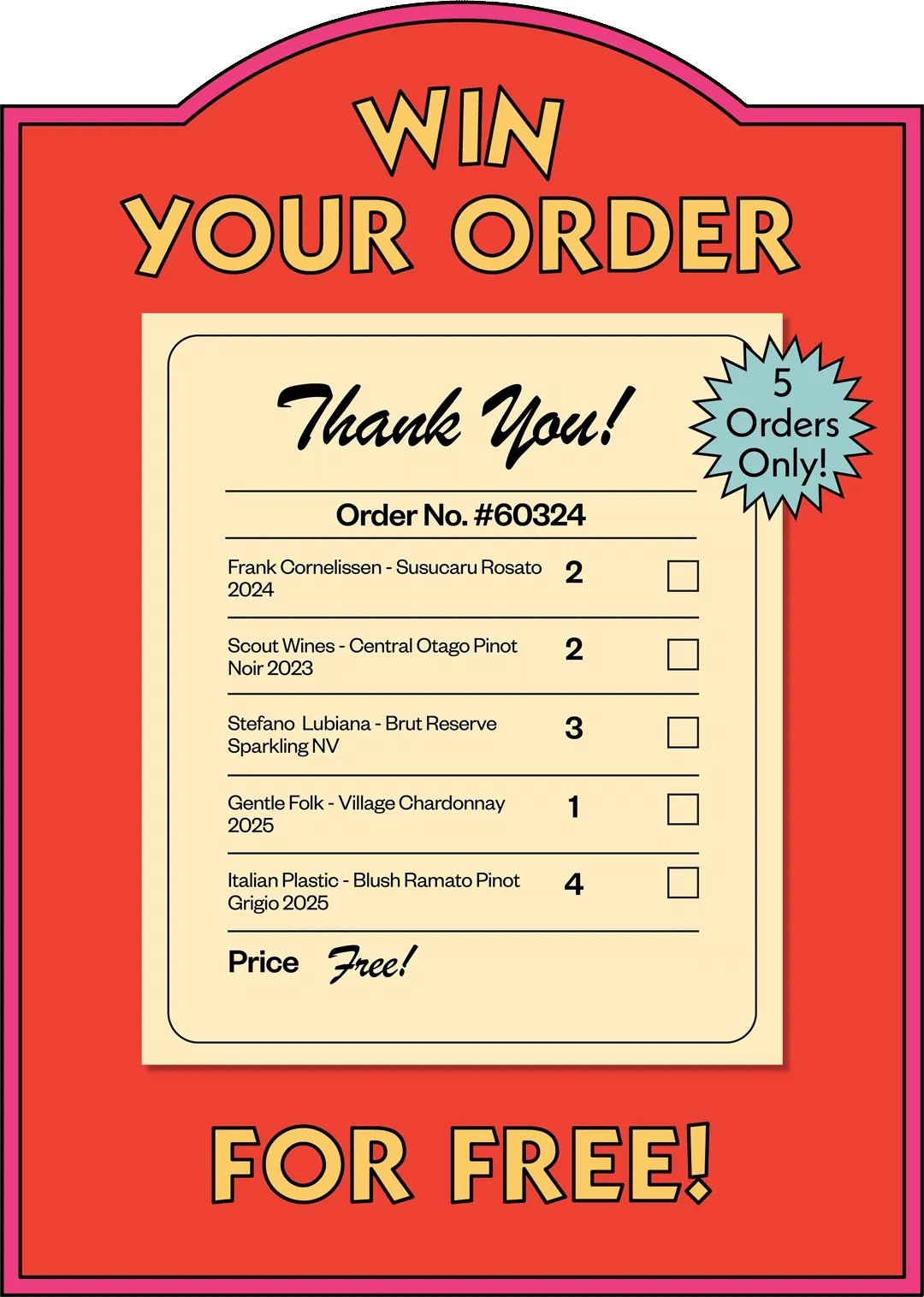 An order slip with bottles to be packed. All for free.