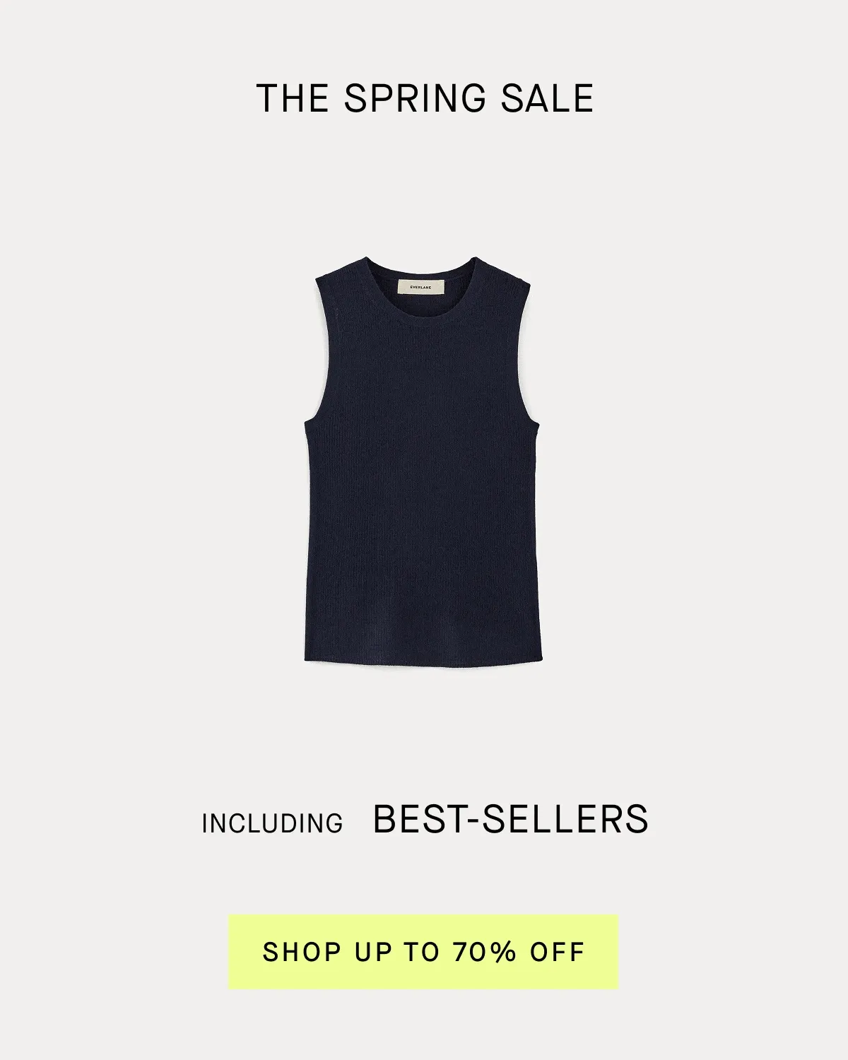 Editorial Image the Spring Sale Including Best-sellers Shop Up to 70% Off