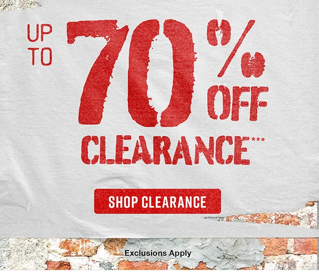 Up to 70% Off Clearance. Exclusions Apply. Shop Clearance