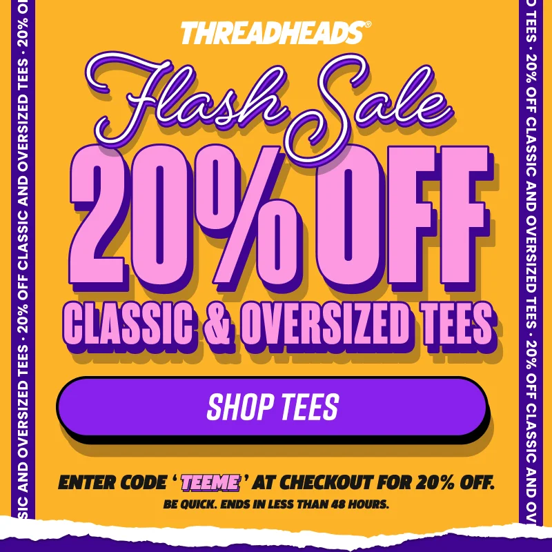 20% Off Classic & Oversized Tees Shop Tees