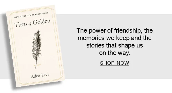 The power of friendship, the memories we keep and the stories that shape us on the way. SHOP NOW