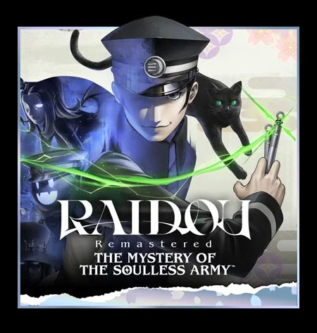 RAIDOU Remastered: The Mystery of the Soulless Army