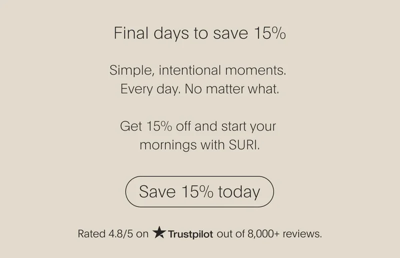Simple, intentional moments. Every day, no matter what.