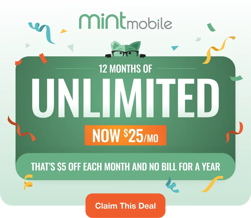 12 months of Unlimited now just $25/mo. That’s $5 off each month and no bill for a year. Claim This Deal