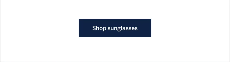 Shop sunglasses Shop sunglasses