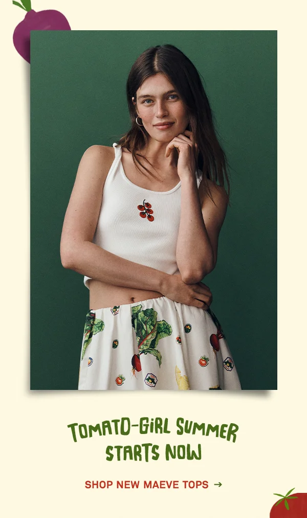 Shop new Maeve tops