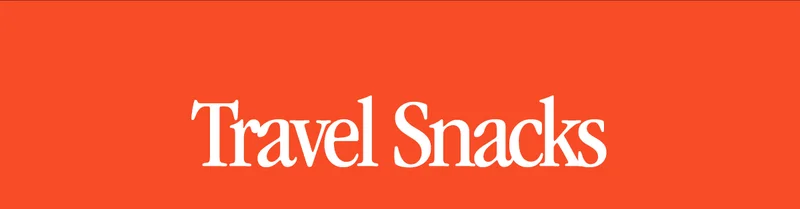 Travel Snacks