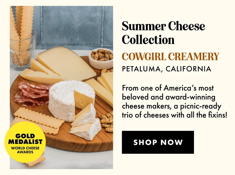 Cowgirl Creamery Summer Cheese Collection Cowgirl Creamery Summer Cheese Collection