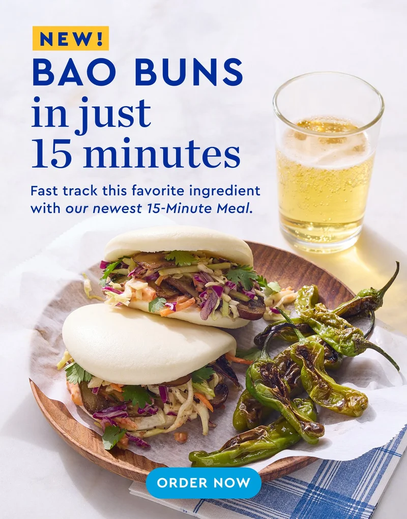 NEW Bao Buns in just 15 minutes - Fast track this favorite ingredient with our newest  15-minute Meal. | ORDER NOW