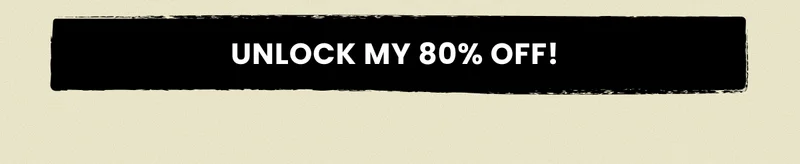Unlock my 80% off!
