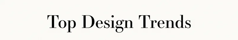 Top Design Trends