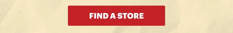 CTA: FIND A STORE