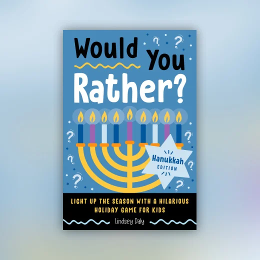 Would You Rather? Hanukkah Edition