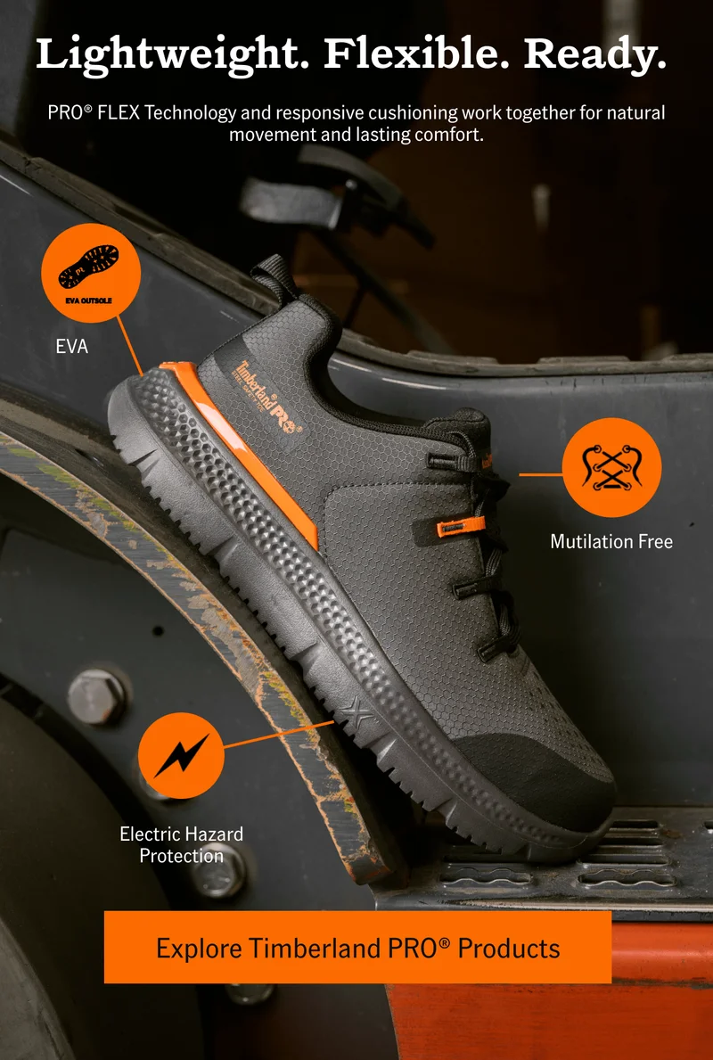 Lightweight. Flexible. Ready. Explore Timberland PRO Products