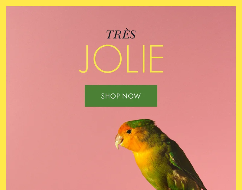 Très Jolie