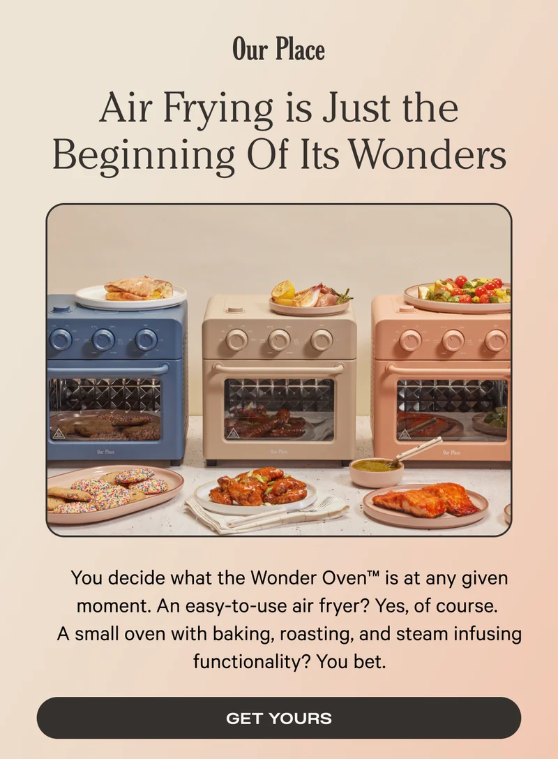 Our Place - Air Frying is Just the Beginning of its Wonders