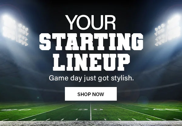 Your Starting Lineup