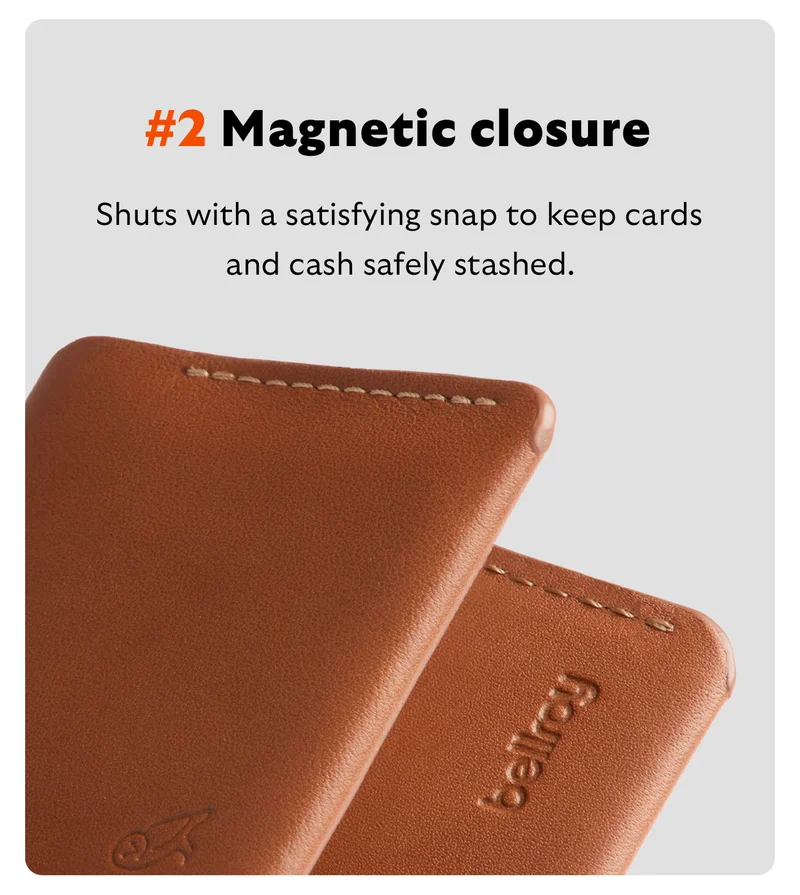 Magnetic closure. Shuts with a satisfying snap to keep cards and cash safely stashed.