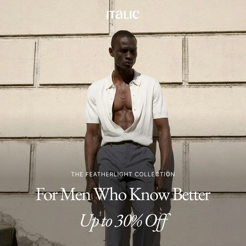 For Men Who Know Better | Up to 30% Off