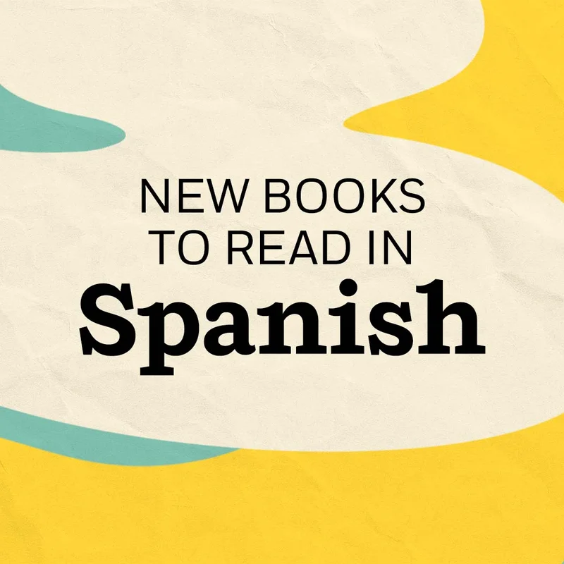 New Books To Read in Spanish