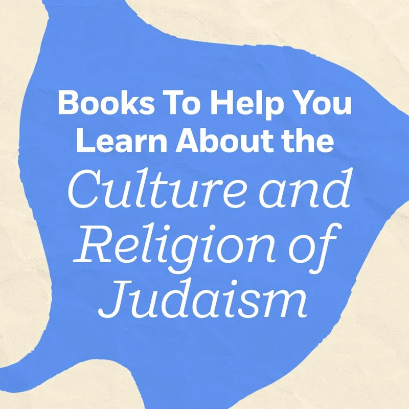 Books To Help You Learn About the Culture and Religion of Judaism