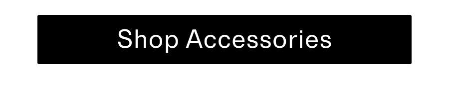 Shop Accessories CTA